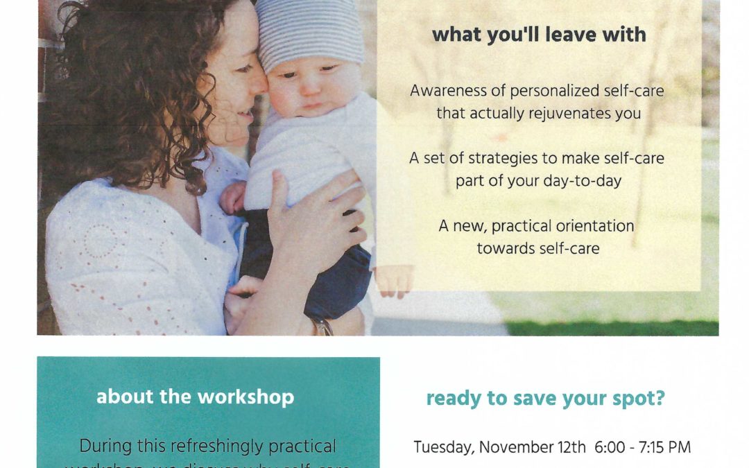Be Well for Moms: a self-care workshop